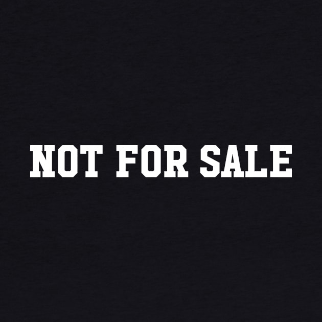 Not For Sale by newledesigns